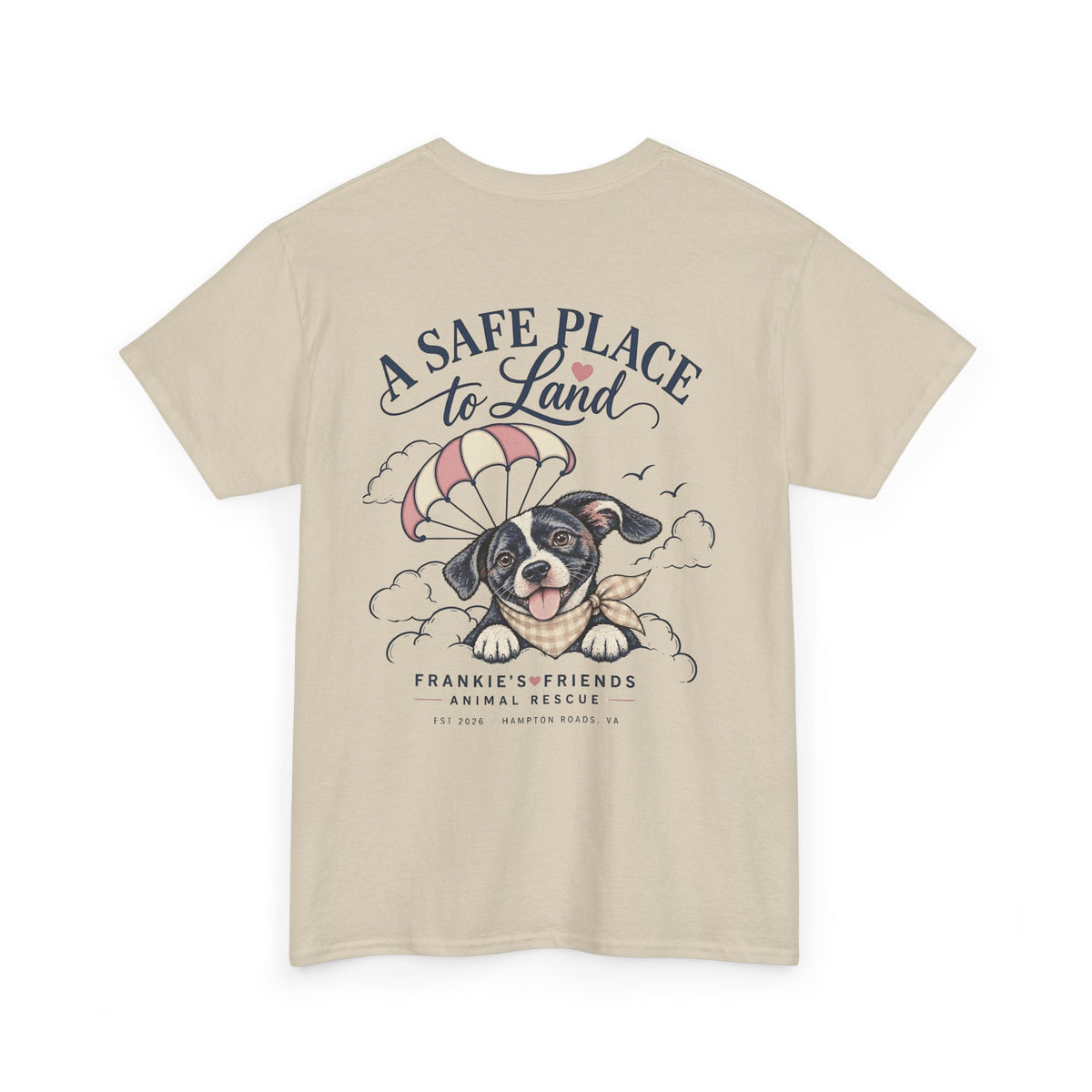Frankie's Friends Animal Rescue Shirt | A Safe Place to Land Tee