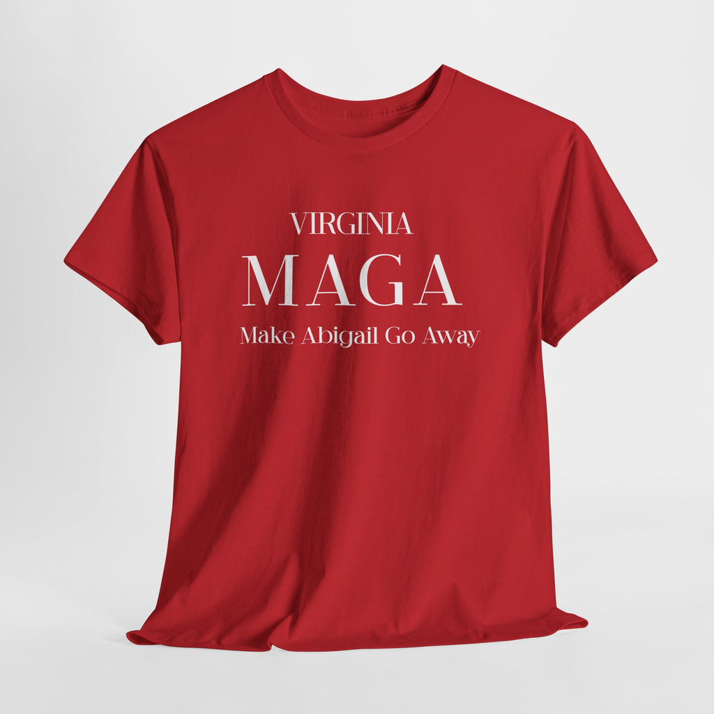 Virginia MAGA Tee | "Make Abigail Go Away" Red Political Shirt