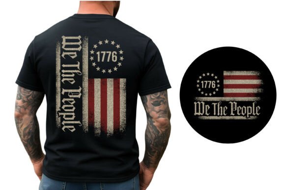 We The People 1776 T-Shirt - Vintage American Flag Patriotic Tee
